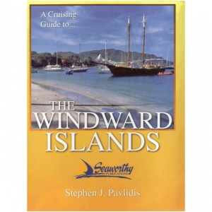 A Cruising Guide to the Windward Islands - Pavlidis